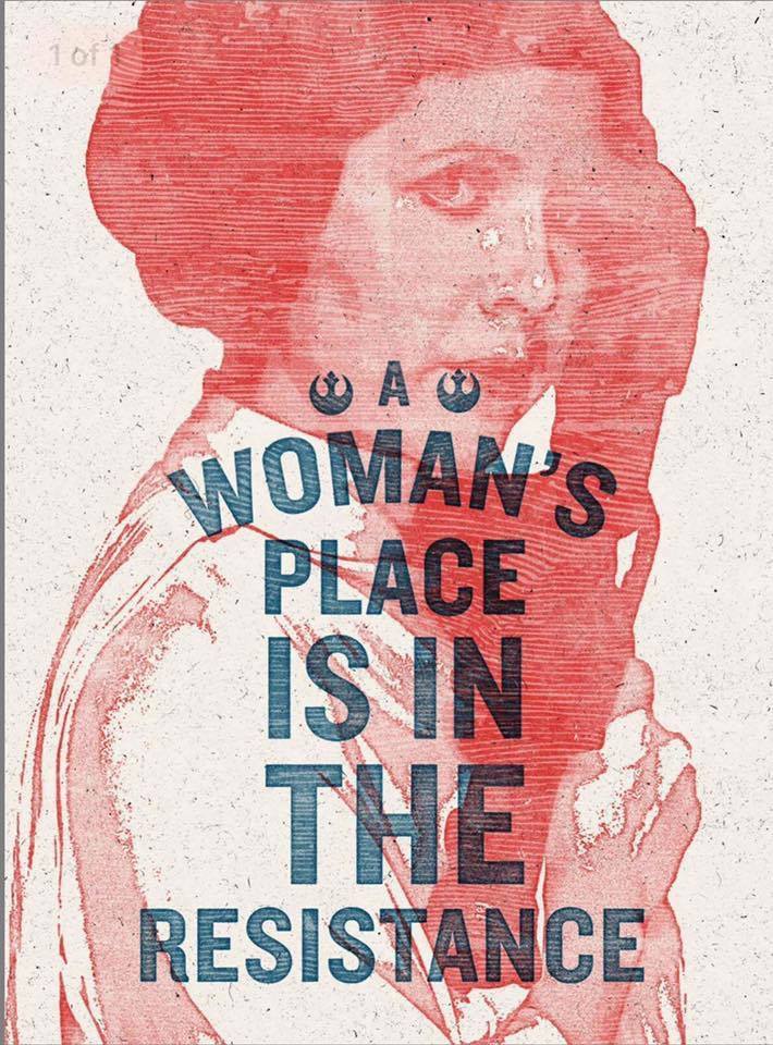 A Woman's Place Is In The Resistance Poster.